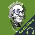 Audiolibro Profesores, tiranos y otros pinches chamacos Francisco Hinojosa
