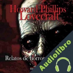 Audiolibro Relatos de Horror H. P. Lovecraft