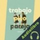 Audiolibro Trabajo, piso, pareja Zahara