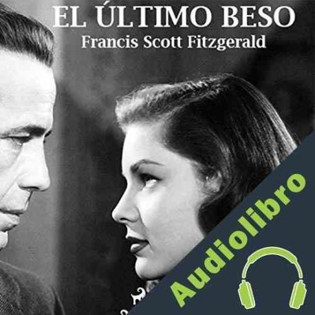 Audiolibro Último beso F. Scott Fitzgerald