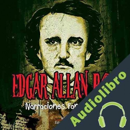 Audiolibro Narraciones Fantasticas Edgar Allan Poe