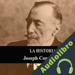 Audiolibro La Historia Joseph Conrad
