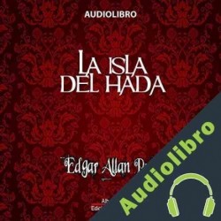 Audiolibro La isla del hada Edgar Allan Poe