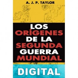 Los orígenes de la Segunda Guerra Mundial A. J. P. Taylor
