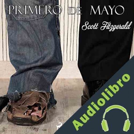 Audiolibro Primero de mayo F. Scott Fitzgerald