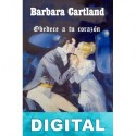 Obedece a tu corazón Barbara Cartland