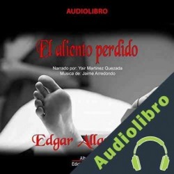 Audiolibro El aliento perdido Edgar Allan Poe