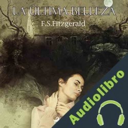 Audiolibro La última belleza F. Scott Fitzgerald
