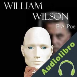 Audiolibro William Wilson Edgar Allen Poe