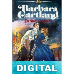 Perdón y olvido Barbara Cartland