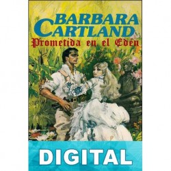 Prometida en el Edén Barbara Cartland