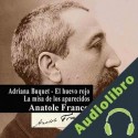 Audiolibro Adriana Buquet - El huevo rojo - La misa de los aparecidos Anatole France