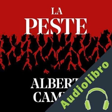 Audiolibro La peste Albert Camus
