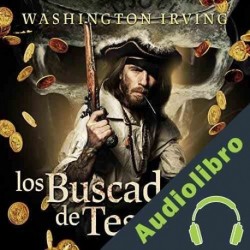 Audiolibro Los buscadores de tesoros Washington Irving