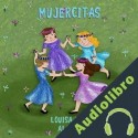 Audiolibro Mujercitas L.M. Alcott