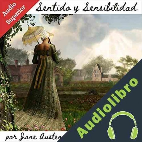 Audiolibro Sentido y sensibilidad ] Jane Austen