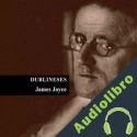 Audiolibro Dublineses James Joyce