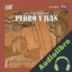 Audiolibro Pedro y Juan Guy de Maupassant