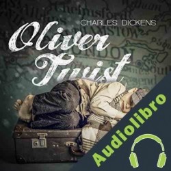 Audiolibro Oliver Twist Charles Dickens