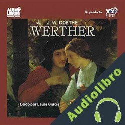 Audiolibro Werther Johann Wolfgang von Goethe