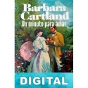 Un minuto para amar Barbara Cartland