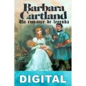 Un romance de leyenda Barbara Cartland