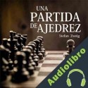 Audiolibro Una partida de ajedrez Stefan Zweig