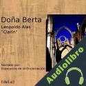 Audiolibro Doña Berta Leopoldo Alas "Clarín"
