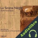 Audiolibro La sirena negra Emilia Pardo Bazán
