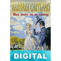 Una mujer en su camino Barbara Cartland