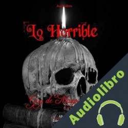 Audiolibro Lo horrible Guy de Maupassant
