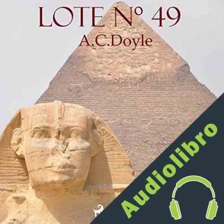 Audiolibro Lote número 249 Arthur Conan Doyle