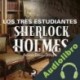Audiolibro Los tres estudiantes Arthur Conan Doyle