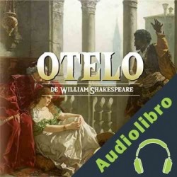 Audiolibro Otelo William Shakespeare