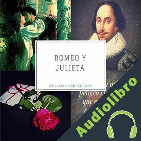 Audiolibro Romeo y Julieta William Shakespeare