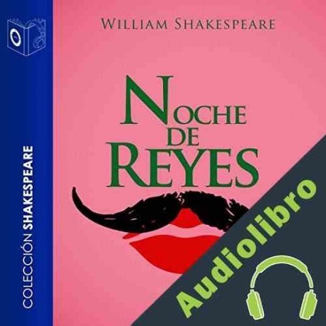 Audiolibro Noche de reyes William Shakespeare