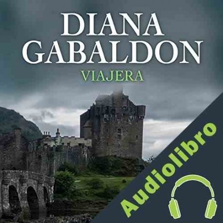 Audiolibro Viajera Diana Gabaldon