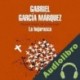 Audiolibro La hojarasca Gabriel García Márquez