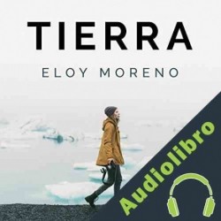 Audiolibro Tierra Eloy Moreno