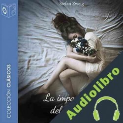 Audiolibro La impaciencia del corazón Stefan Zweig