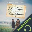 Audiolibro La hija olvidada Armando Lucas Correa
