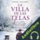 Audiolibro La villa de las telas Anne Jacobs