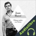 Audiolibro Últimas tardes con Teresa Juan Marsé