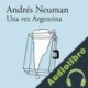 Audiolibro Una vez Argentina Andrés Neuman