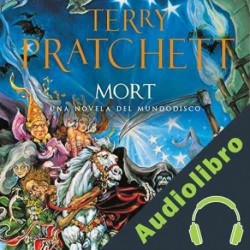 Audiolibro Mort MundoDisco 4 Terry Pratchett