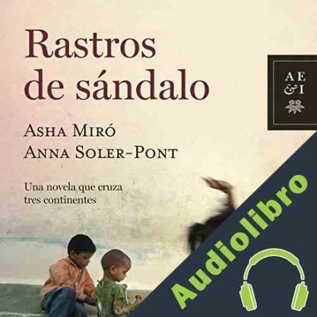Audiolibro Rastros de sándalo Anna Soler-Pont