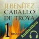 Audiolibro Jerusalén Caballo de Troya 1 J. J. Benítez