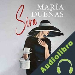 Audiolibro Sira María Dueñas