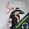 Audiolibro Sira María Dueñas