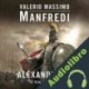 Audiolibro Aléxandros I Valerio Massimo Manfredi